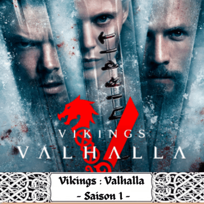 Vikings Valhalla - Saison 1 | Résumé complet