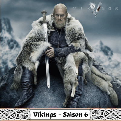 Vikings Saison 6 - Résumé Complet